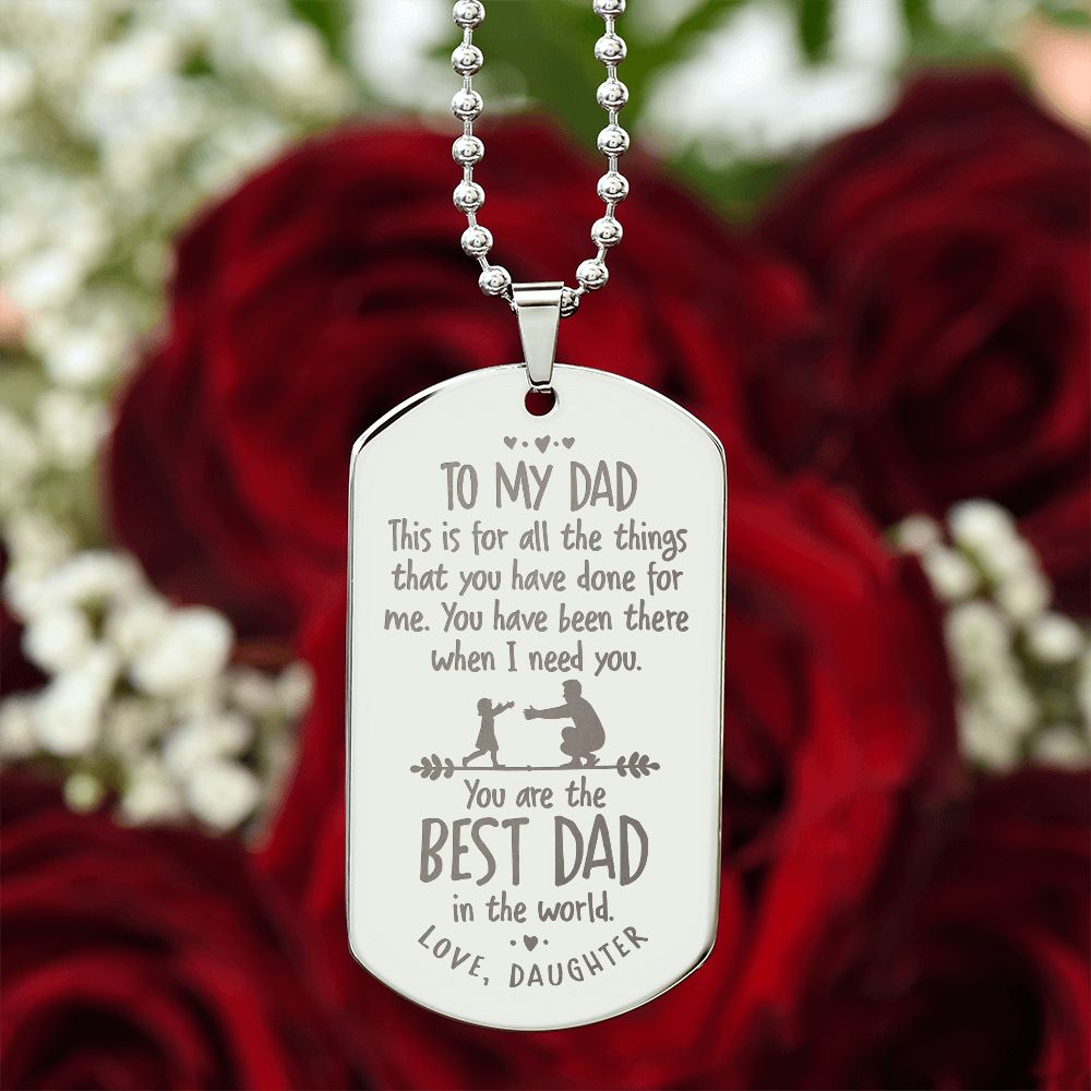 Father-Customized Engraved Dog Tag Necklace (from Daughter)