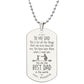 Father-Customized Engraved Dog Tag Necklace (from Daughter)