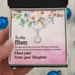 Mother-Eternal Hope Necklace (from Daughter)